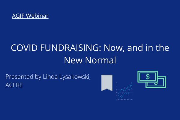 COVID FUNDRAISING: Now, and in the New Normal